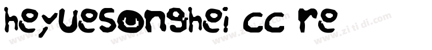 SJheyuesonghei cc re字体转换